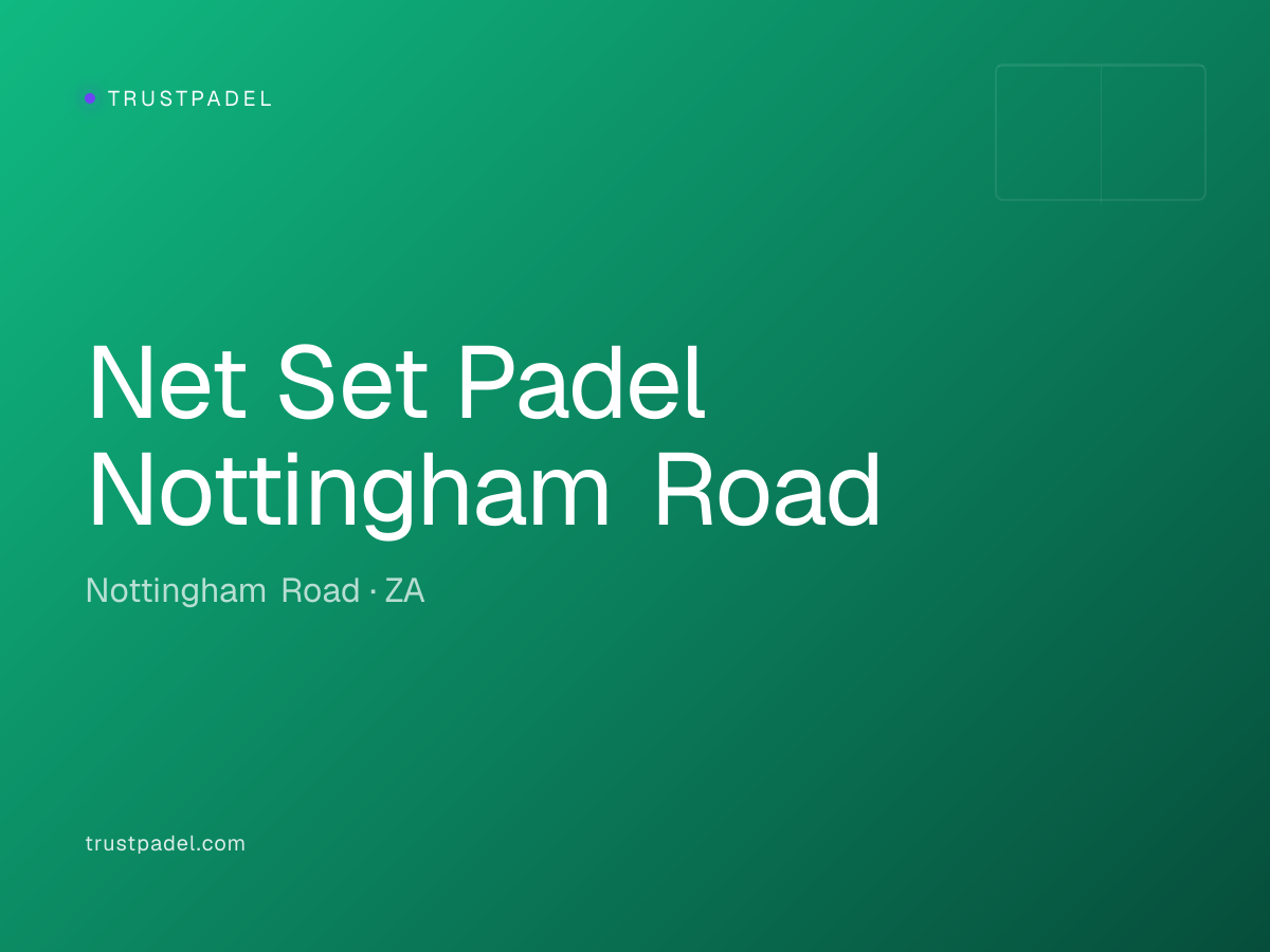 Net Set Padel Nottingham Road padel club
