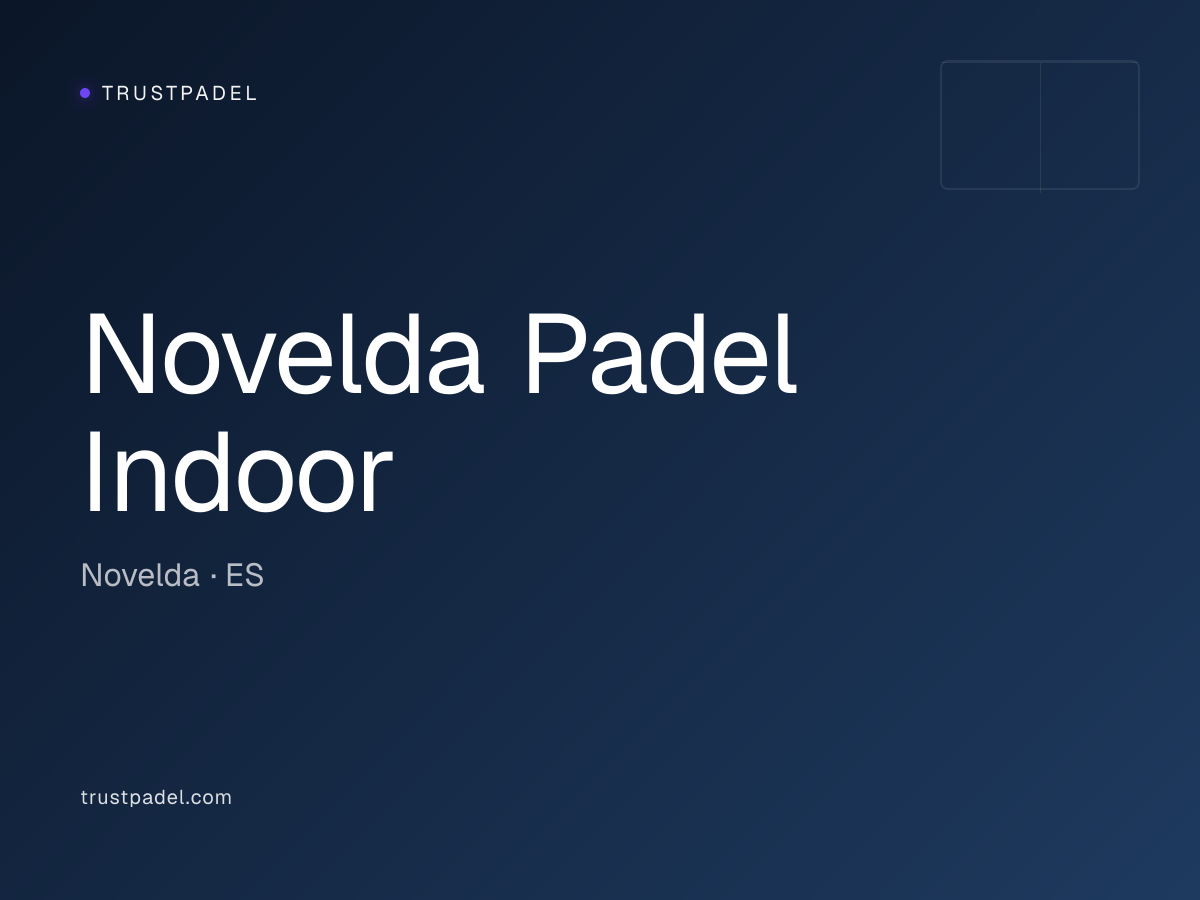 Novelda Padel Indoor padel club