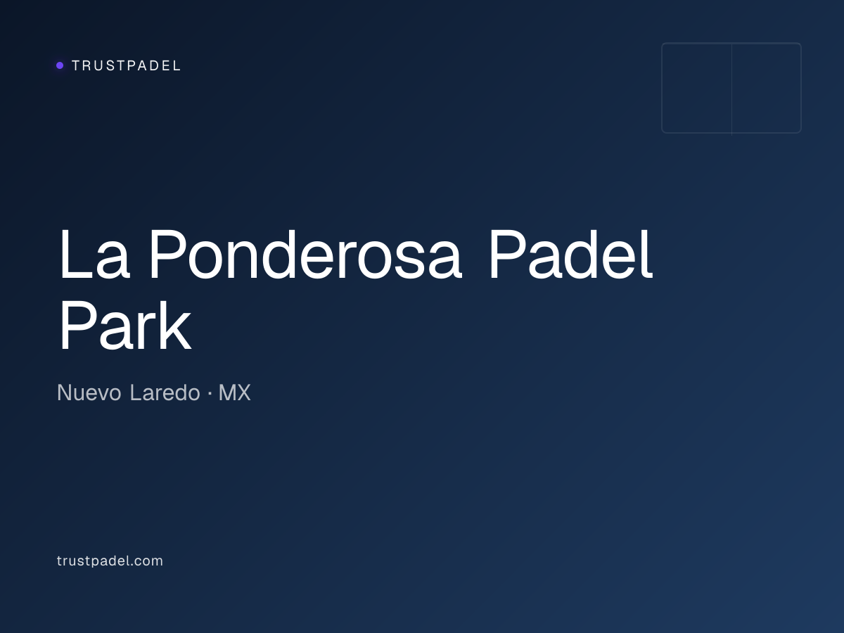 La Ponderosa Padel Park padel club