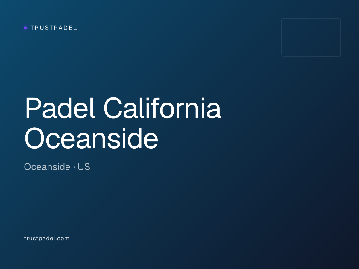 Padel California Oceanside padel club