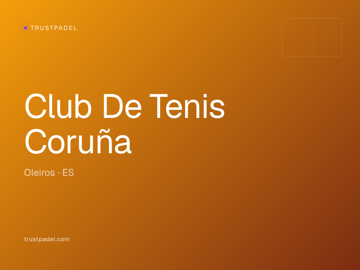 Club De Tenis Coruña padel club