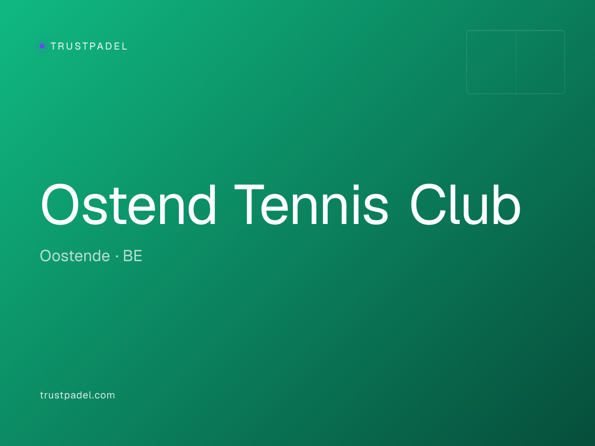 Ostend Tennis Club padel club