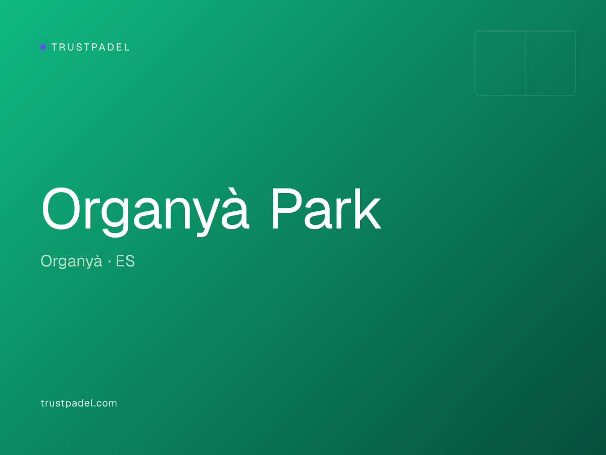 Organyà Park padel club