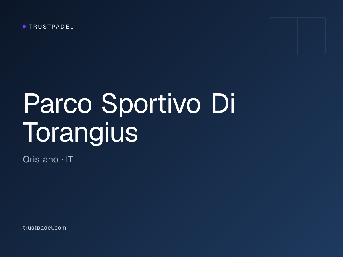 Parco Sportivo Di Torangius padel club