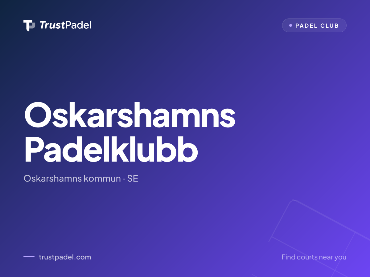 Oskarshamns Padelklubb padel club