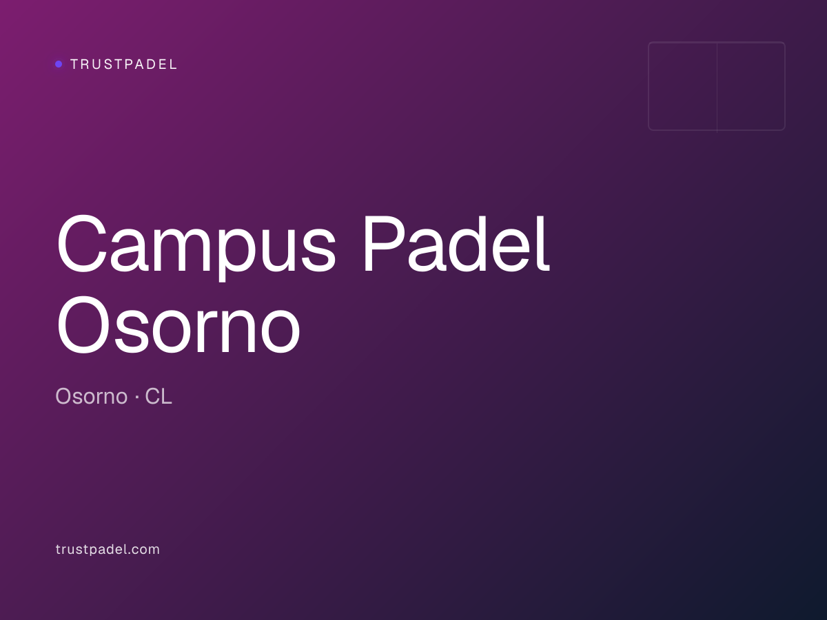 Campus Padel Osorno padel club