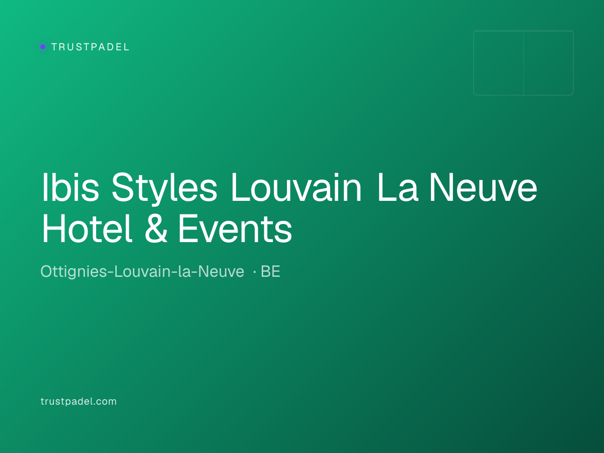 Ibis Styles Louvain La Neuve Hotel & Events padel club