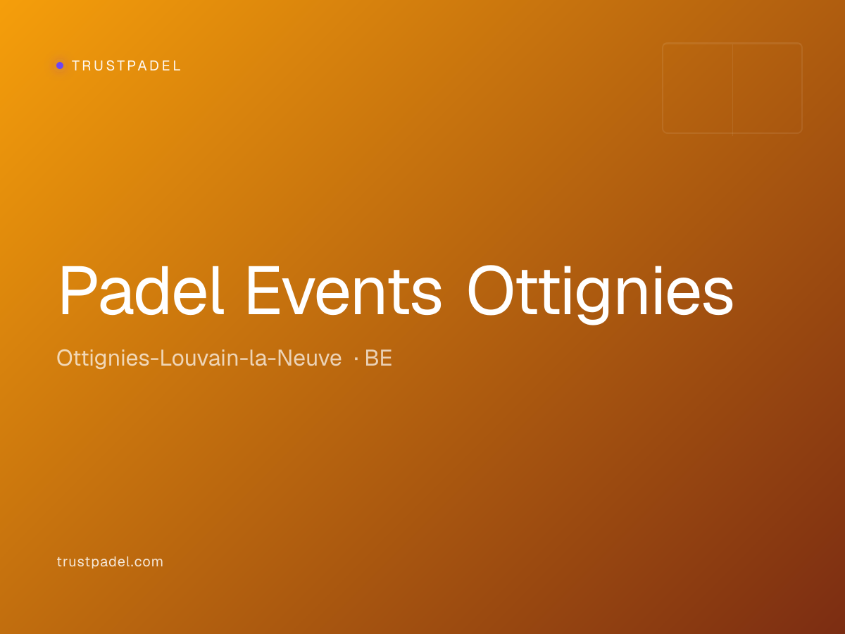 Padel Events Ottignies padel club