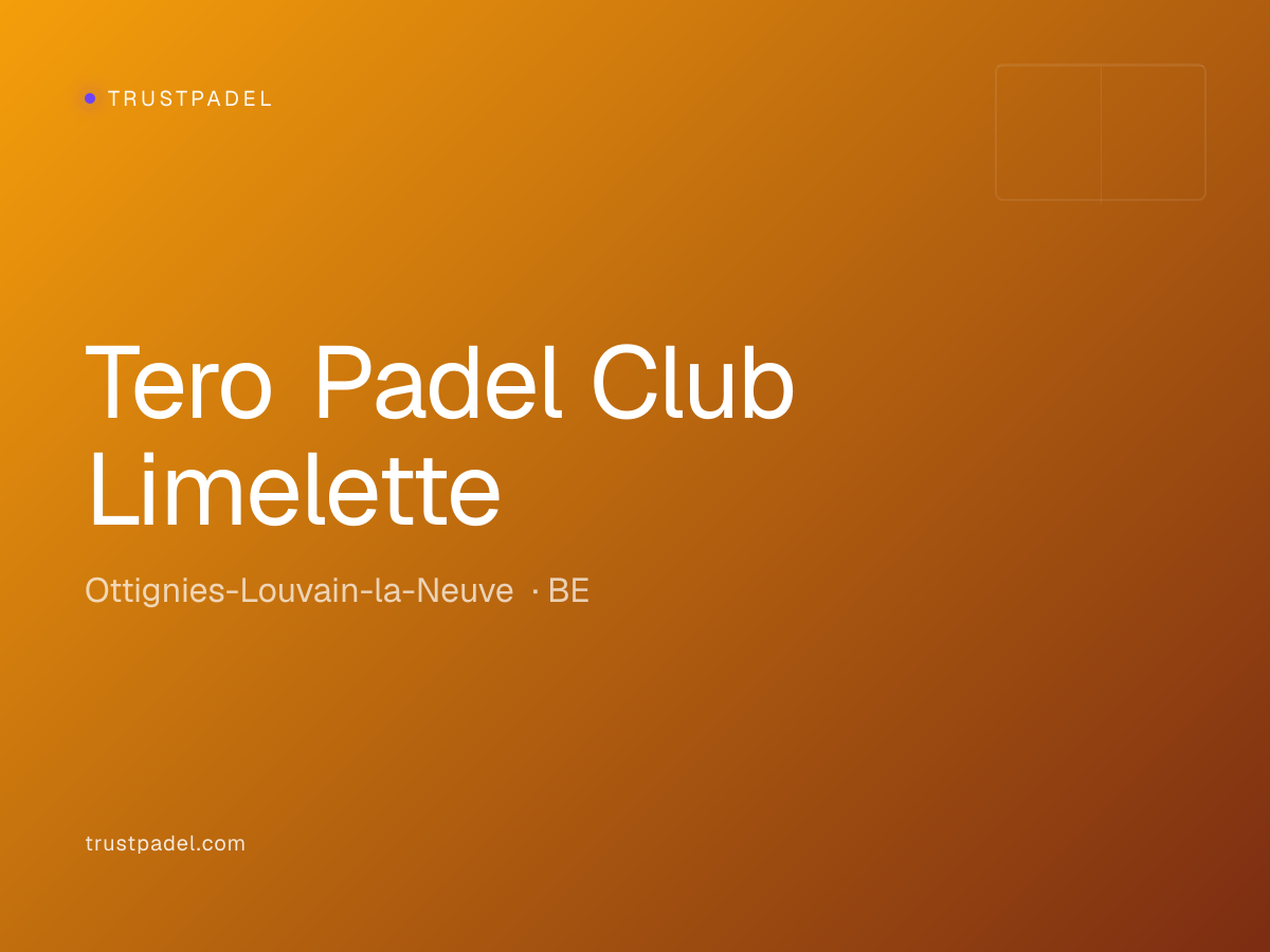 Tero Padel Club Limelette padel club