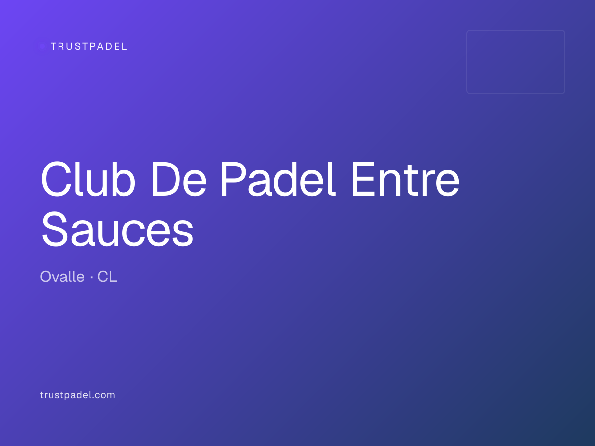 Club De Padel Entre Sauces padel club
