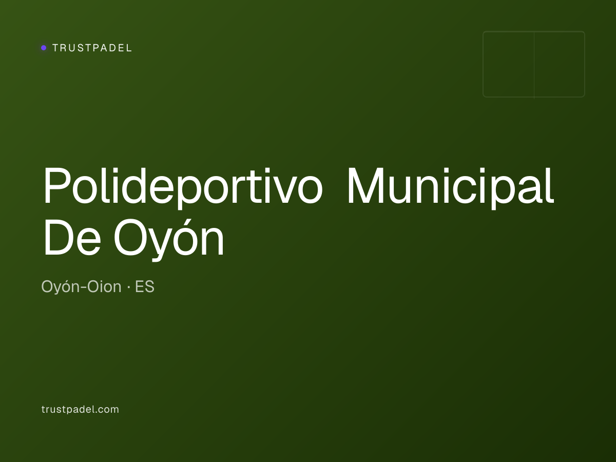 Polideportivo Municipal De Oyón padel club