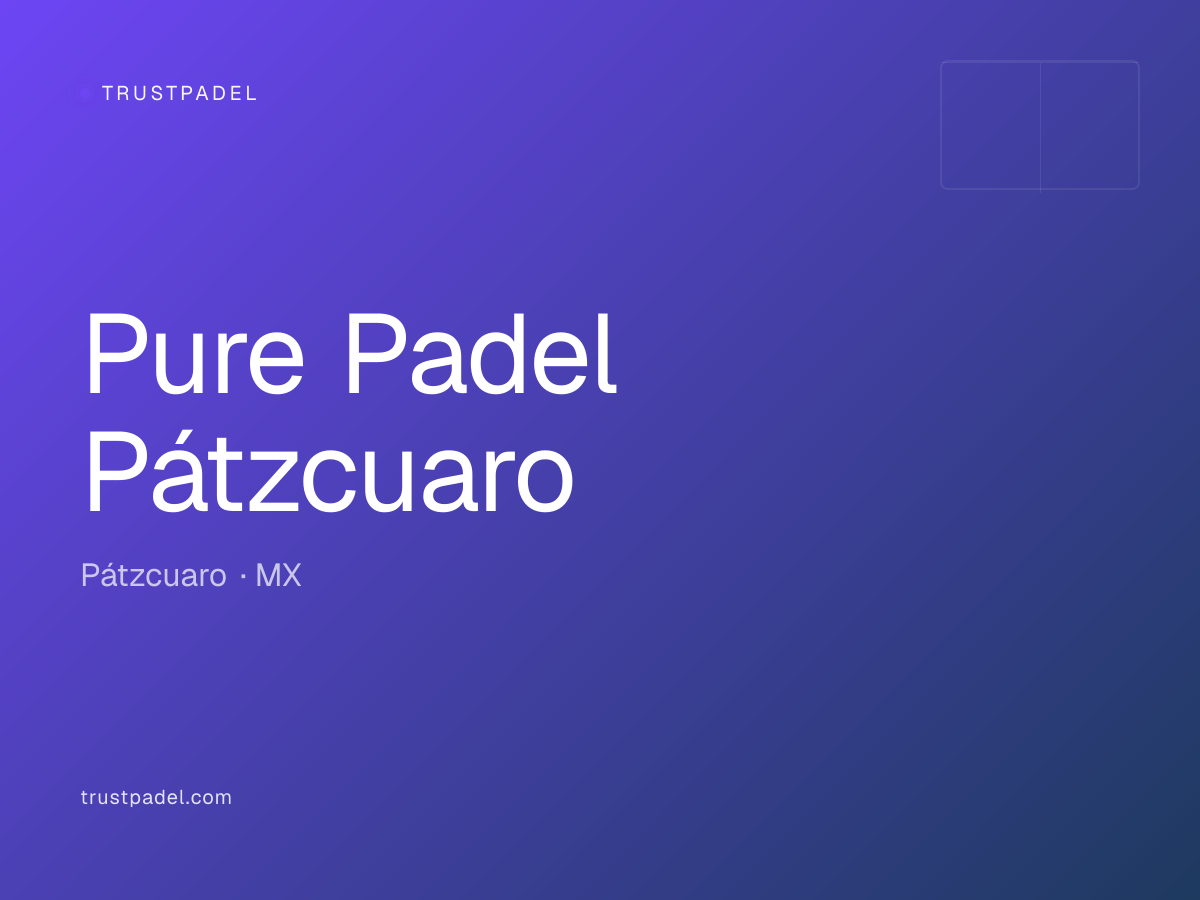 Pure Padel Pátzcuaro padel club