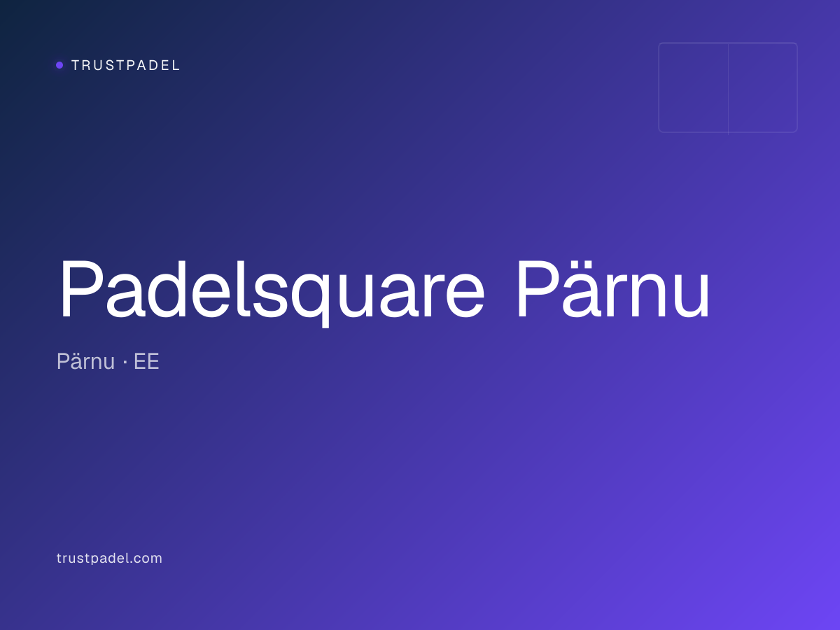 Padelsquare Pärnu padel club