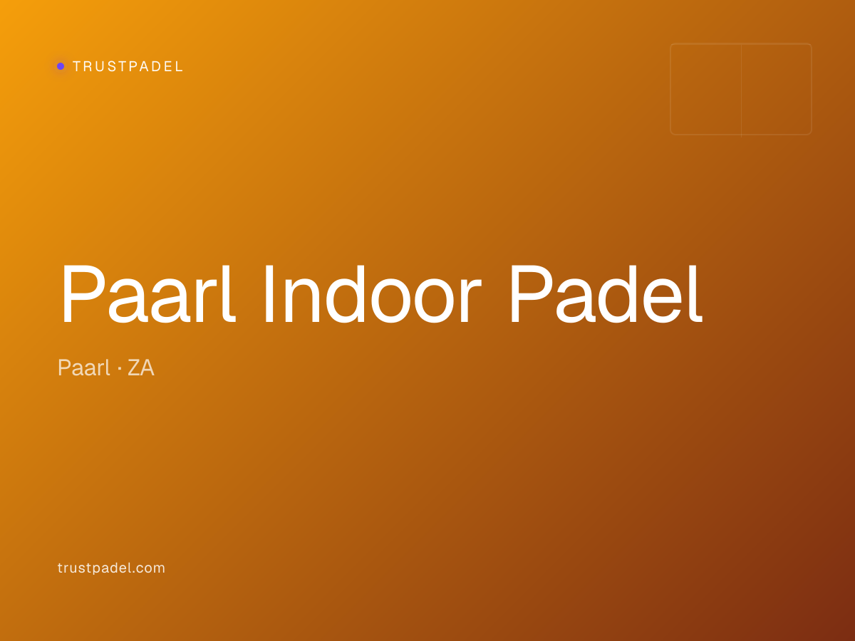 Paarl Indoor Padel padel club