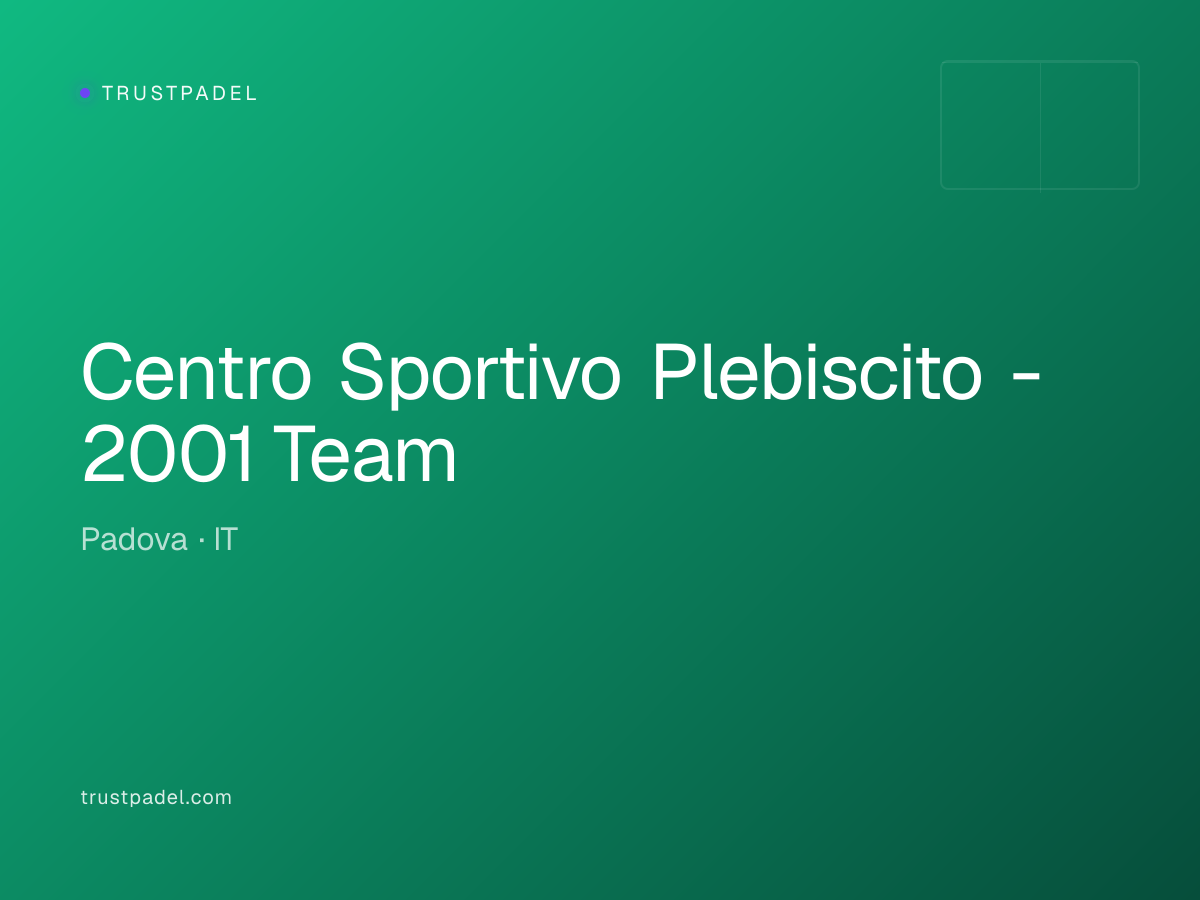 Centro Sportivo Plebiscito - 2001 Team padel club