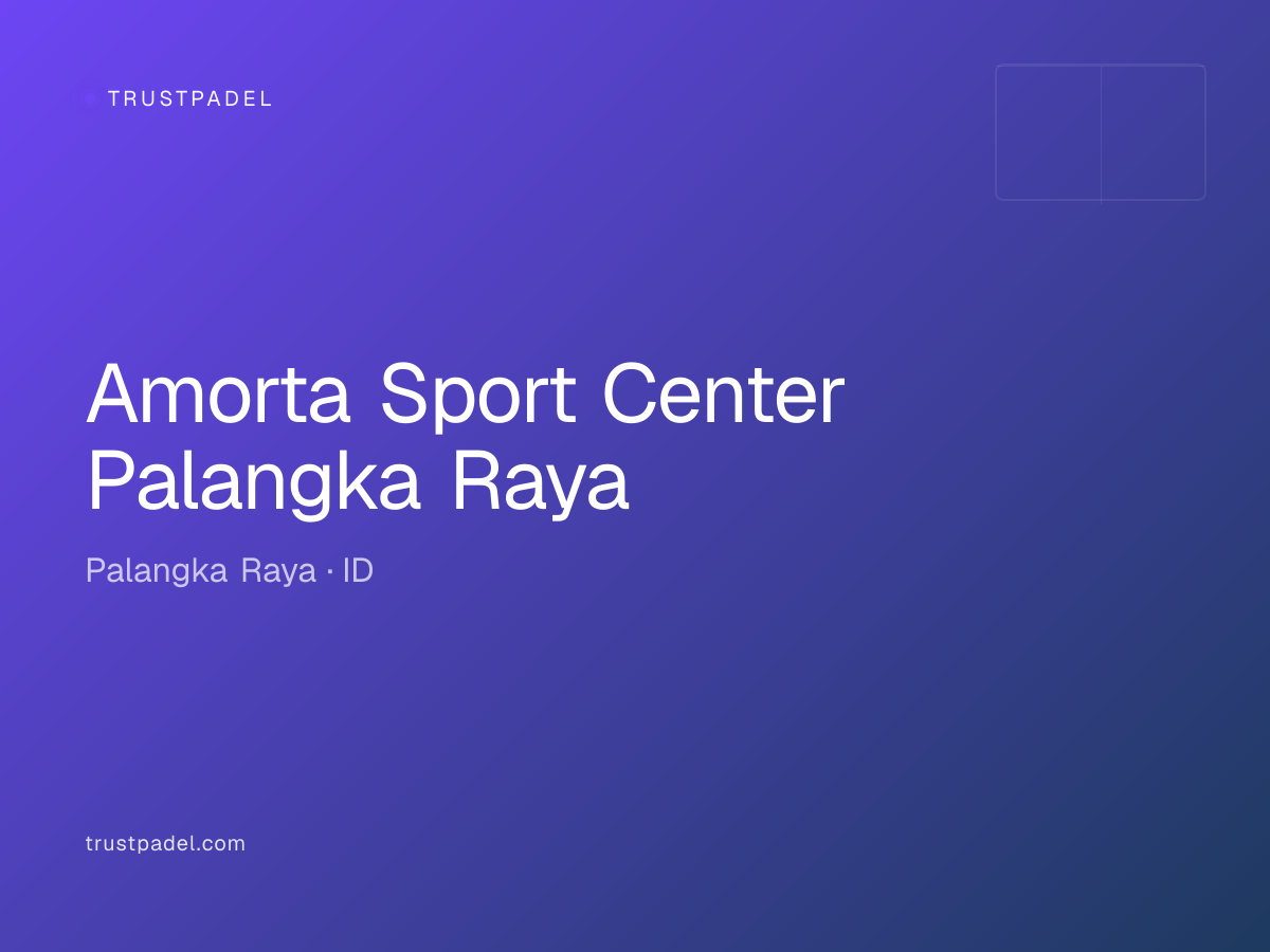 Amorta Sport Center Palangka Raya padel club