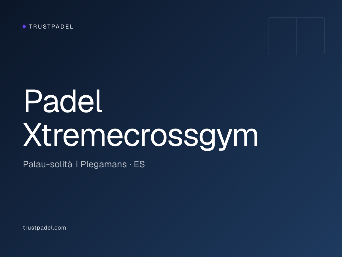 Padel Xtremecrossgym padel club