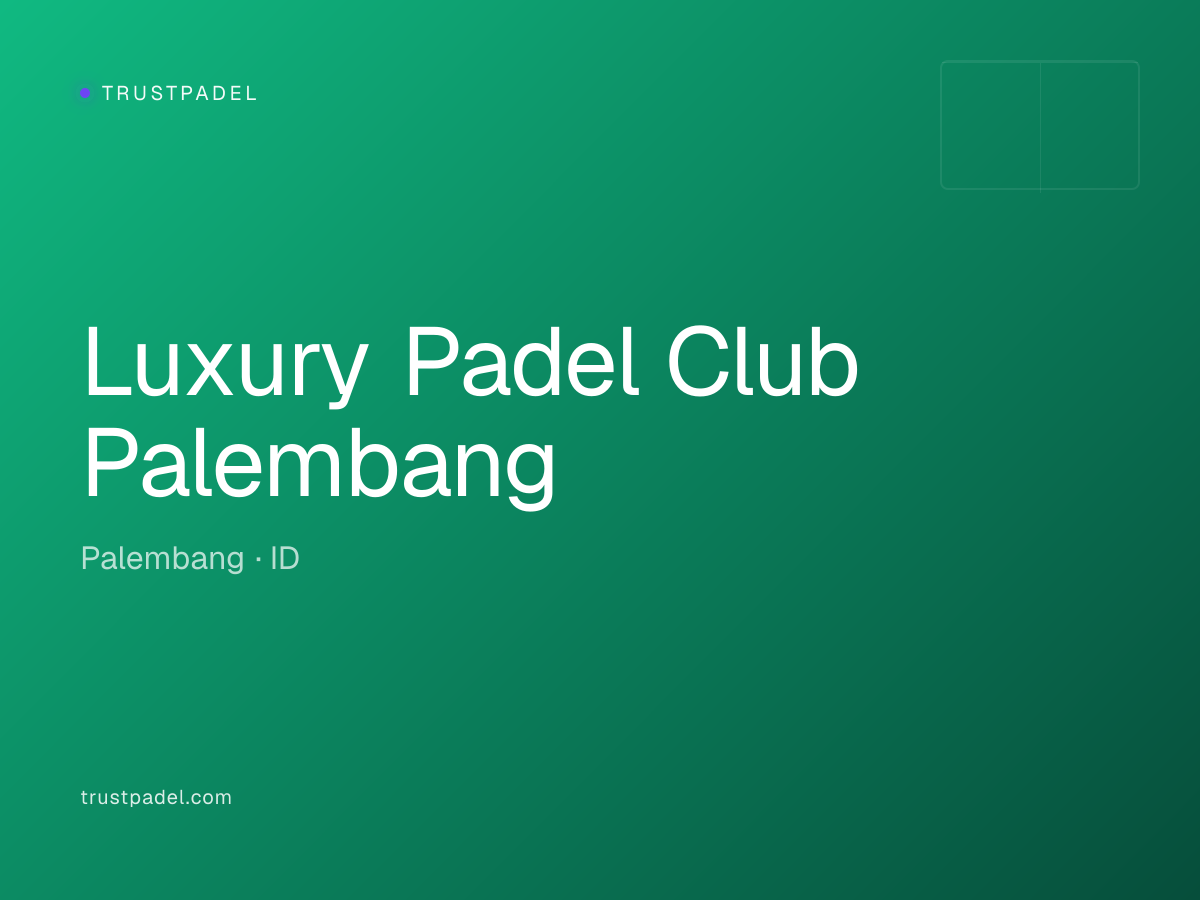 Luxury Padel Club Palembang padel club