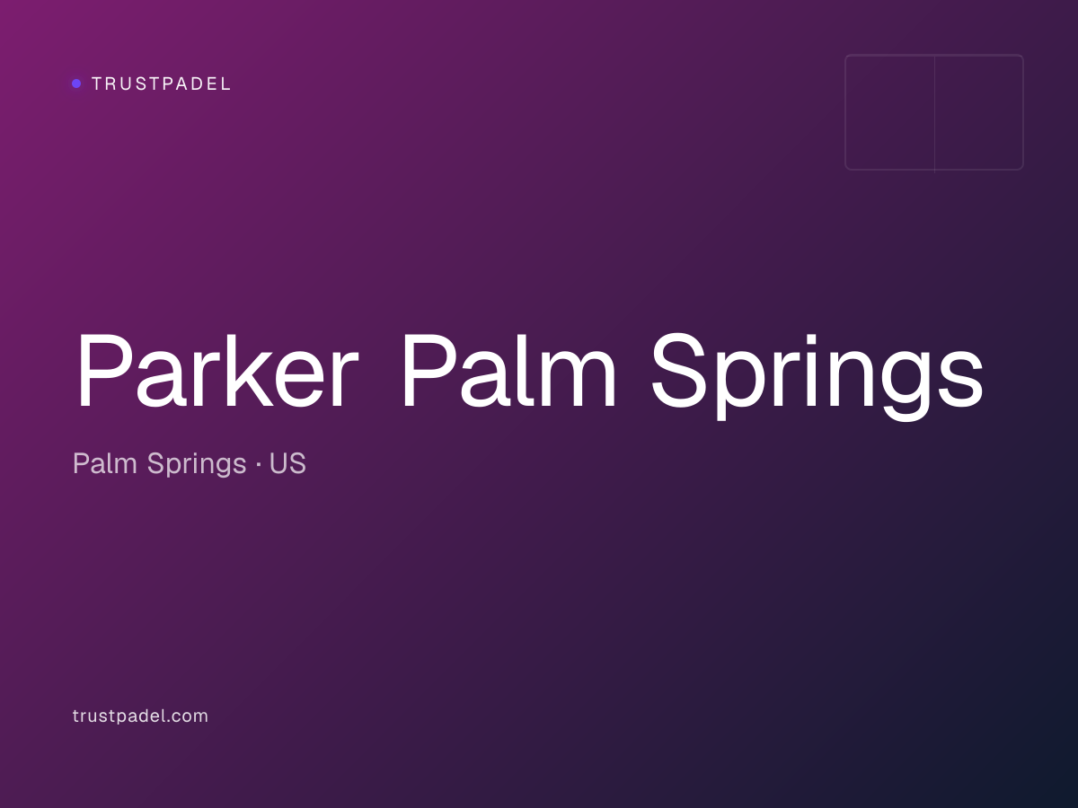 Parker Palm Springs padel club