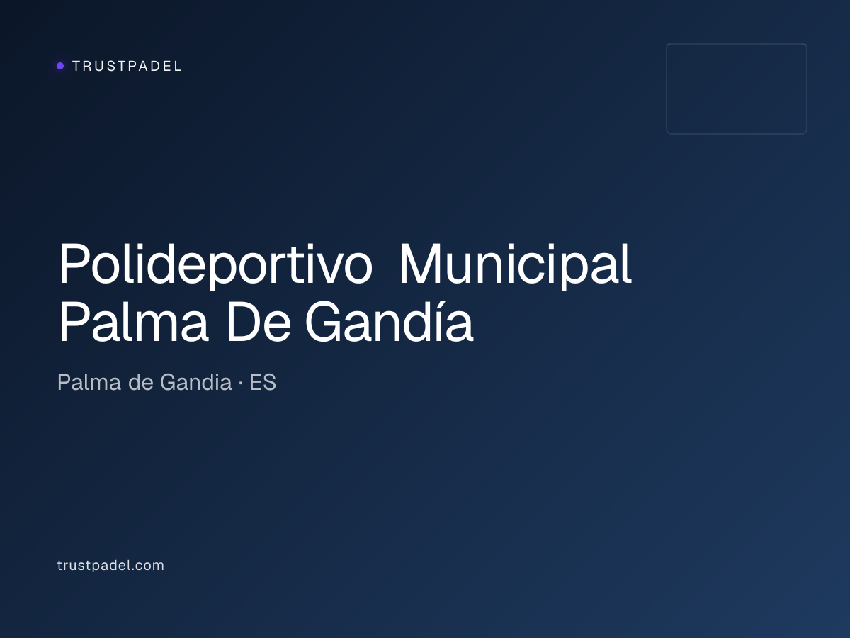 Polideportivo Municipal Palma De Gandía padel club