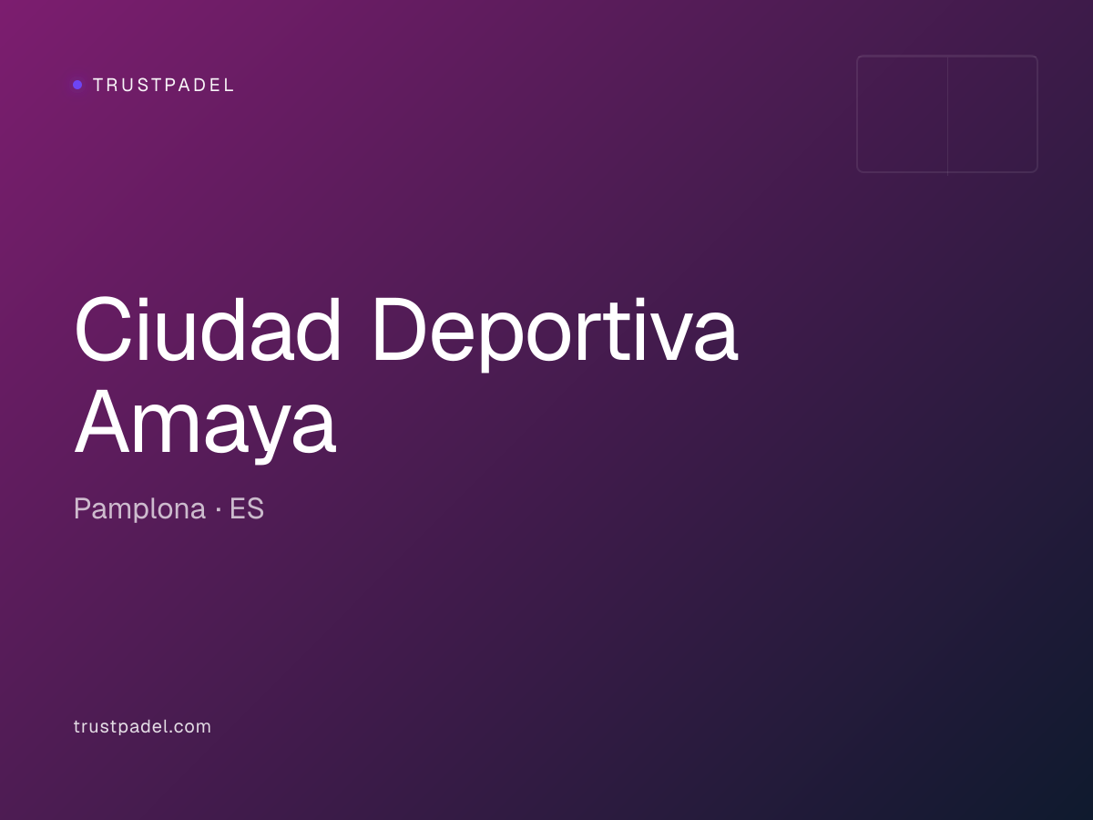 Ciudad Deportiva Amaya padel club