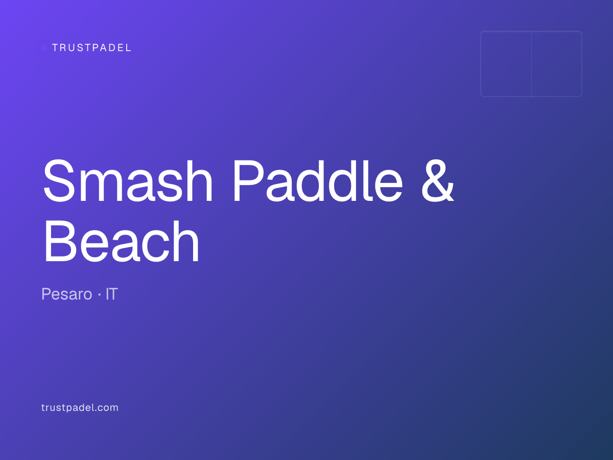 Smash Paddle & Beach padel club
