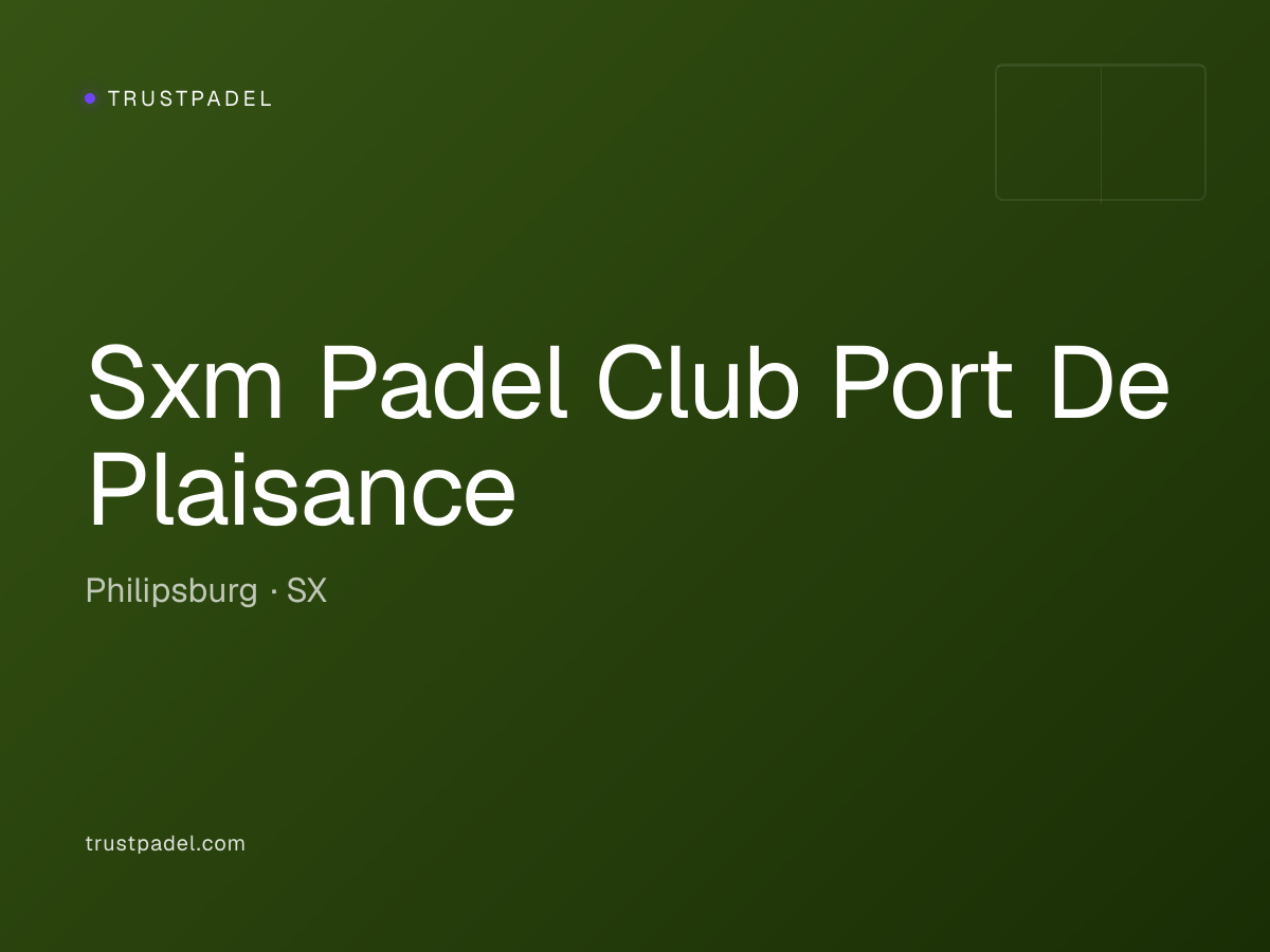 Sxm Padel Club Port De Plaisance padel club