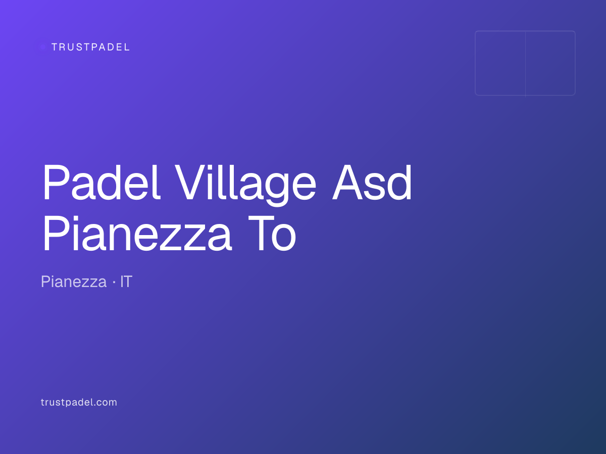 Padel Village Asd Pianezza To padel club