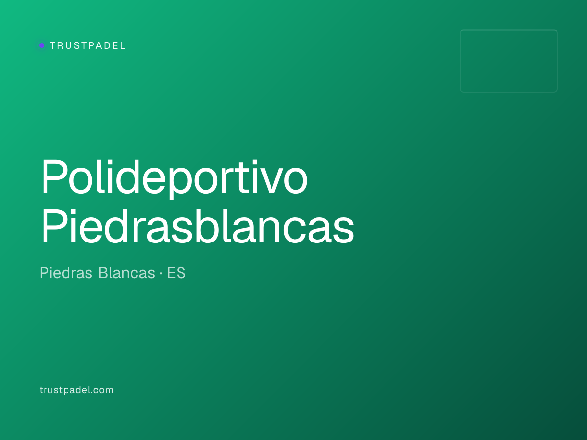 Polideportivo Piedrasblancas padel club