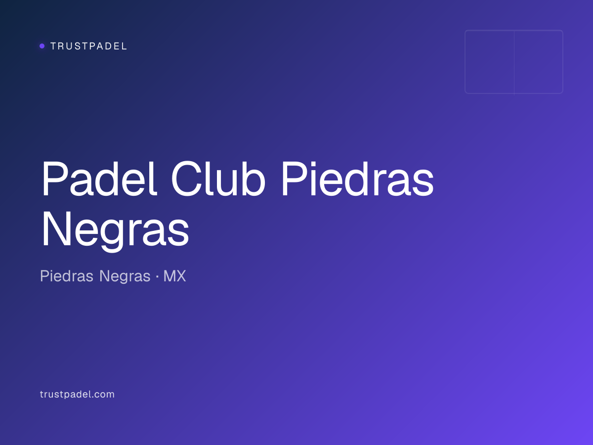 Padel Club Piedras Negras padel club