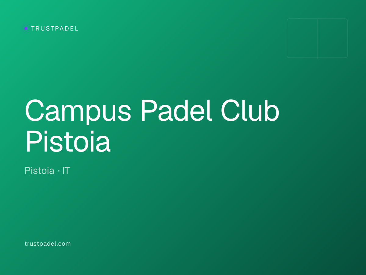 Campus Padel Club Pistoia padel club