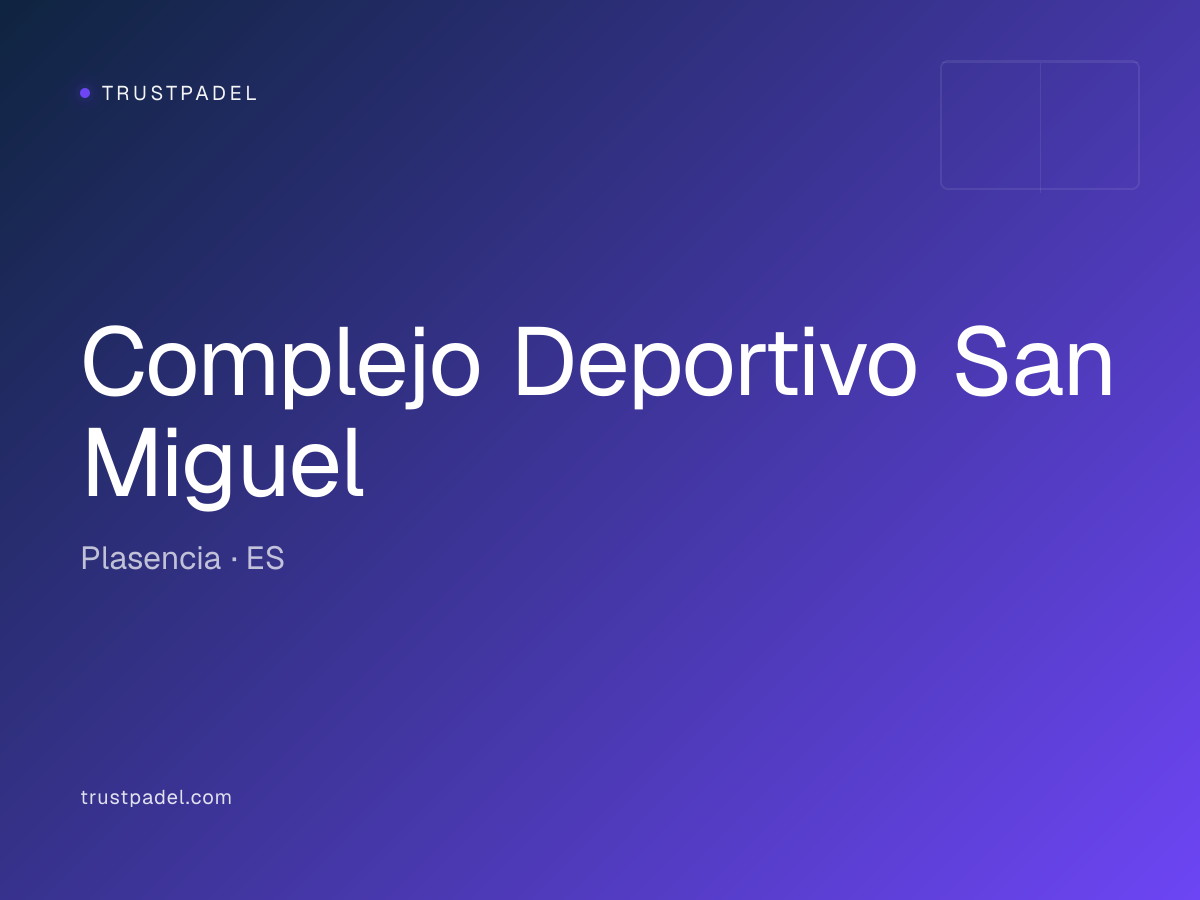 Complejo Deportivo San Miguel padel club