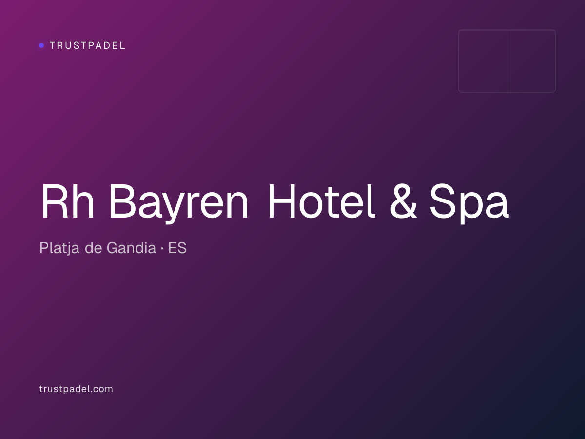 Rh Bayren Hotel & Spa padel club
