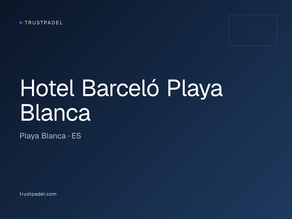 Hotel Barceló Playa Blanca padel club