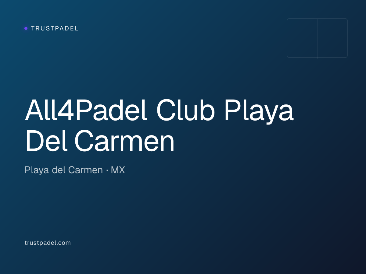 All4Padel Club Playa Del Carmen padel club