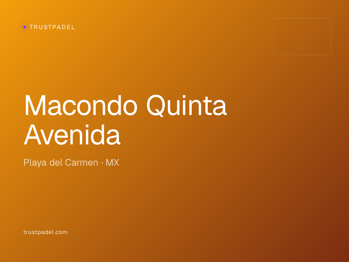 Macondo Quinta Avenida padel club