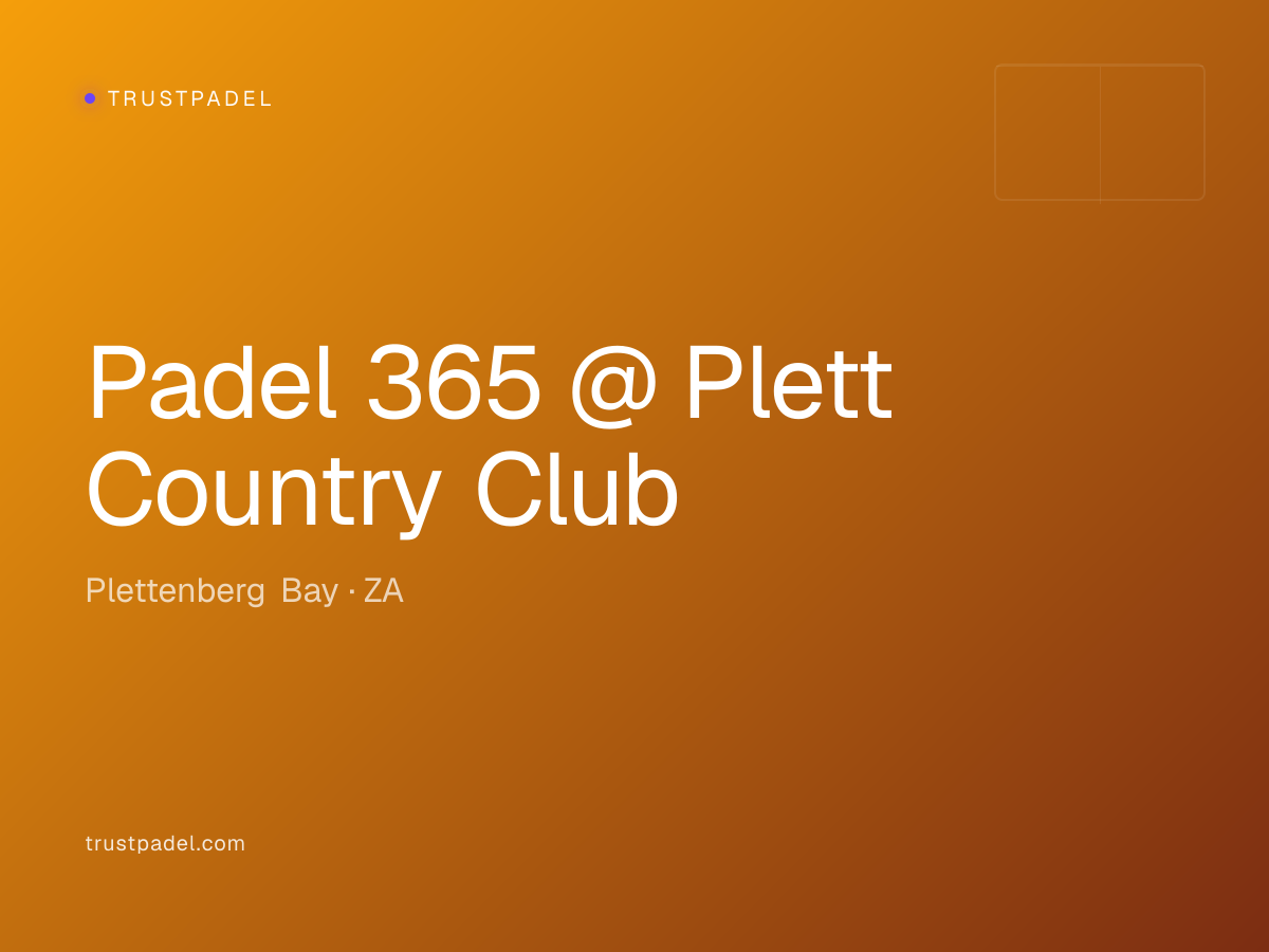 Padel 365 @ Plett Country Club padel club