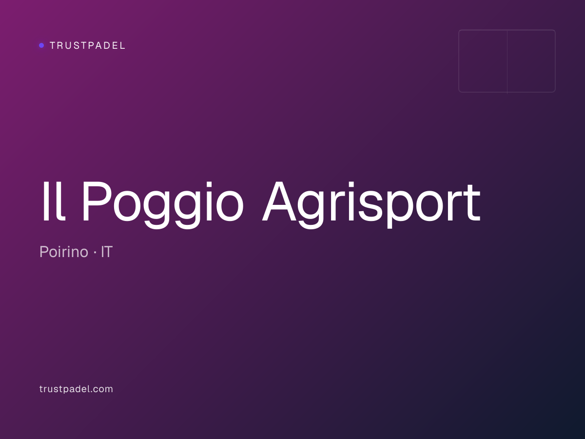 Il Poggio Agrisport padel club