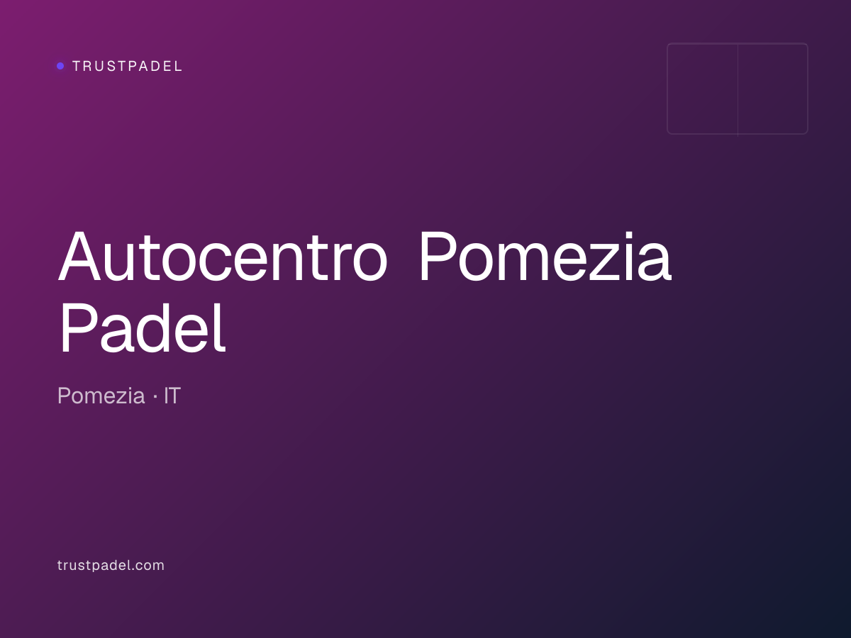 Autocentro Pomezia Padel padel club