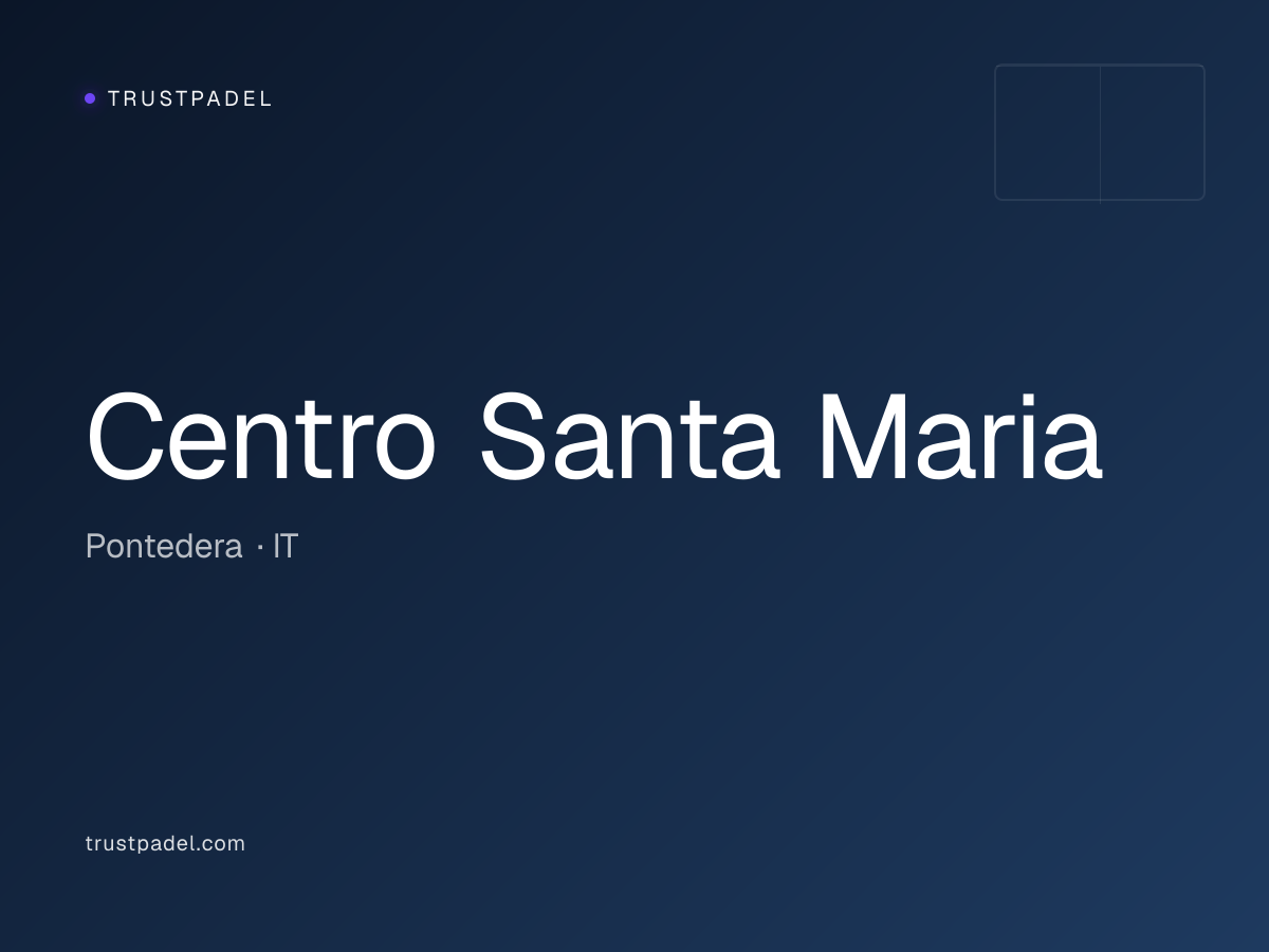 Centro Santa Maria padel club