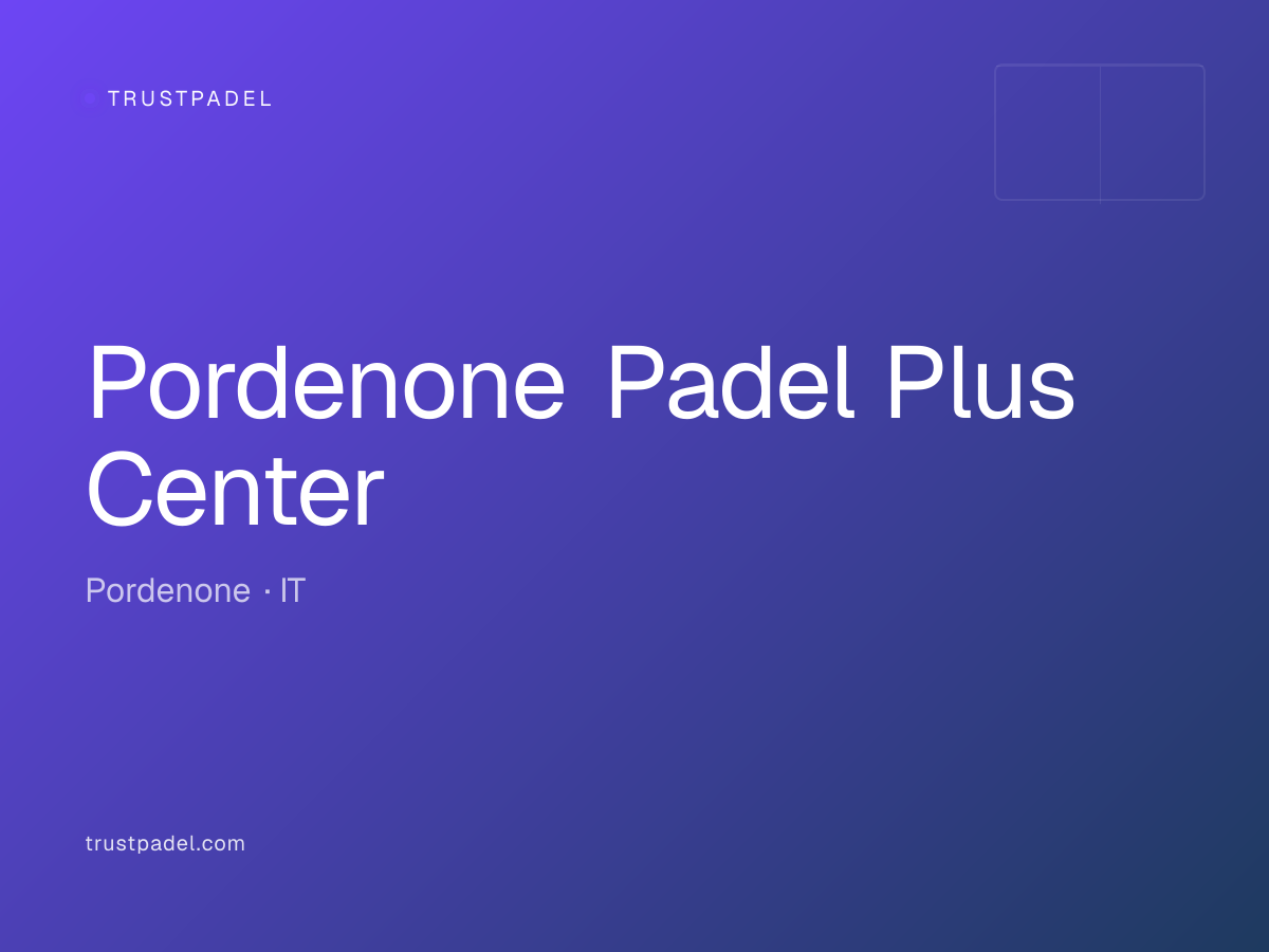 Pordenone Padel Plus Center padel club