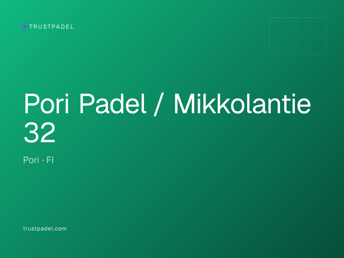 Pori Padel / Mikkolantie 32 padel club