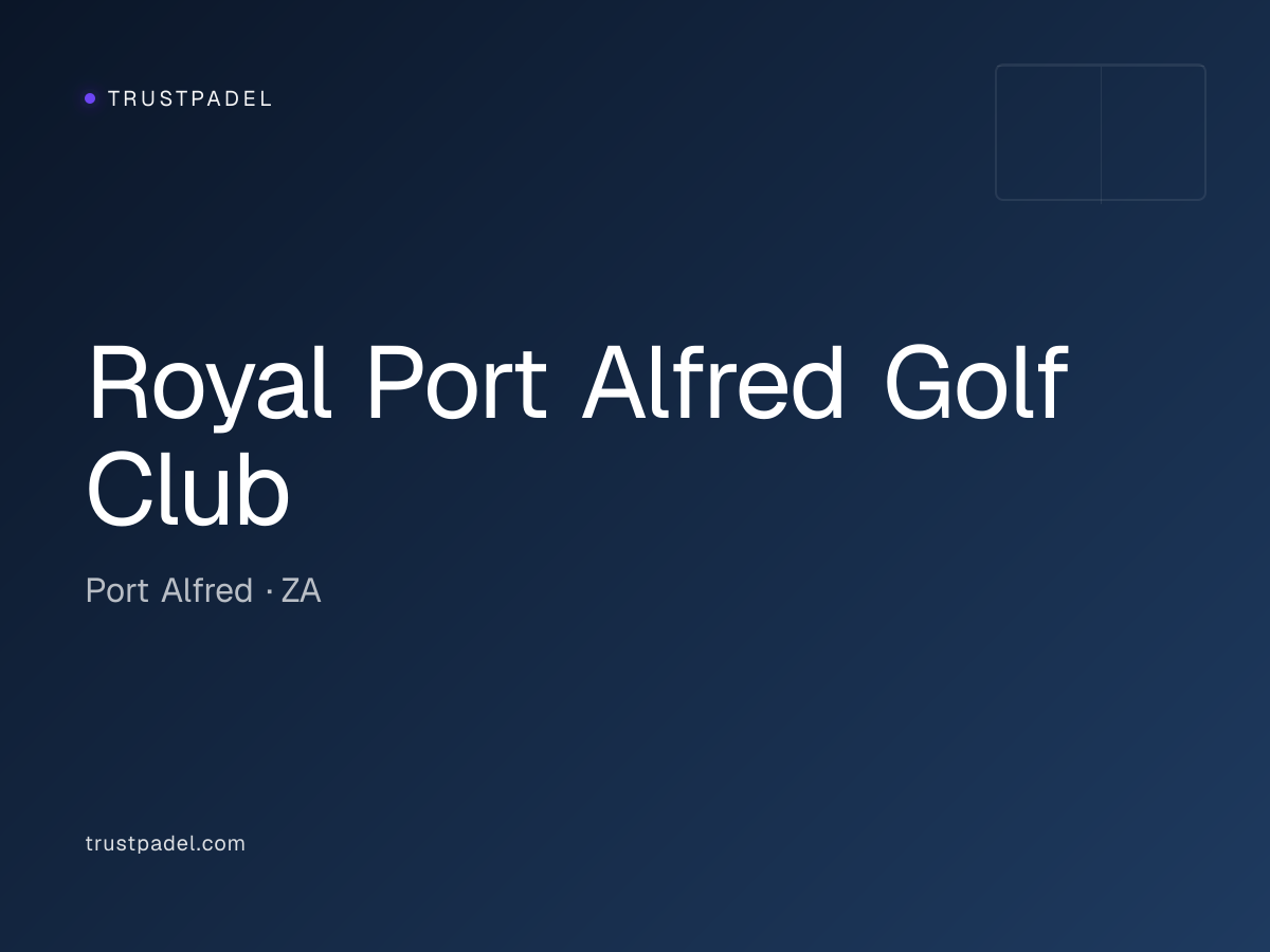 Royal Port Alfred Golf Club padel club