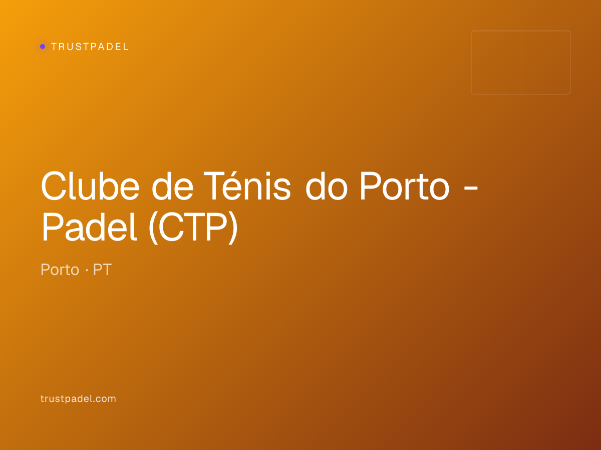Clube de Ténis do Porto - Padel (CTP) padel club