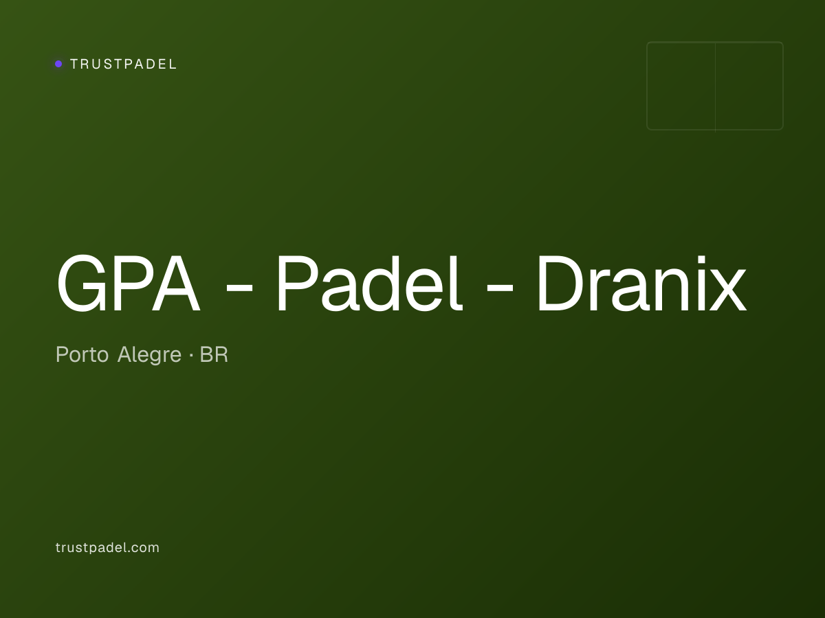 GPA - Padel - Dranix padel club
