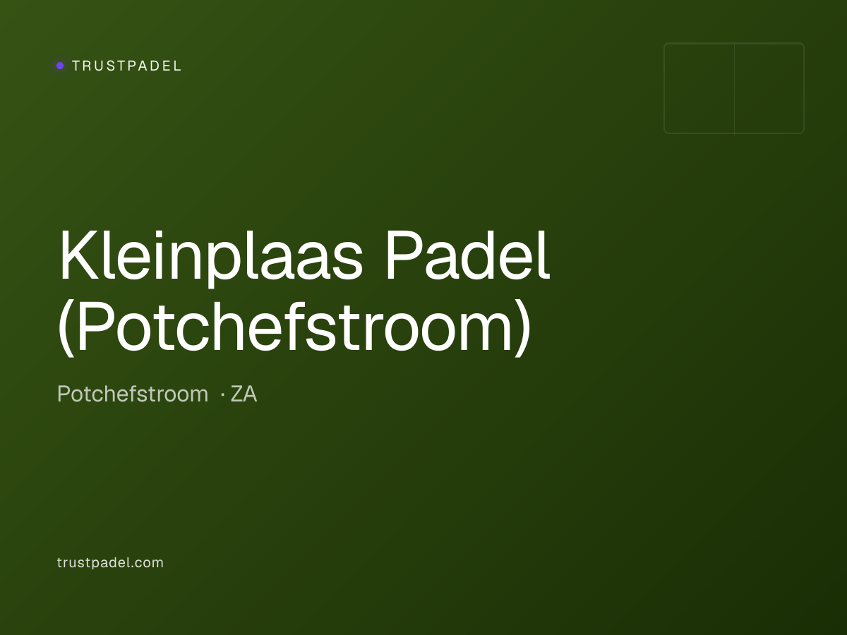 Kleinplaas Padel (Potchefstroom) padel club