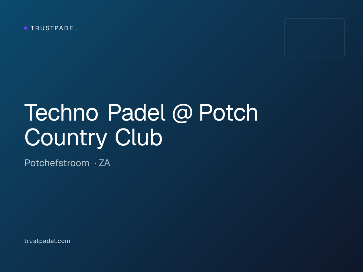 Techno Padel @ Potch Country Club padel club