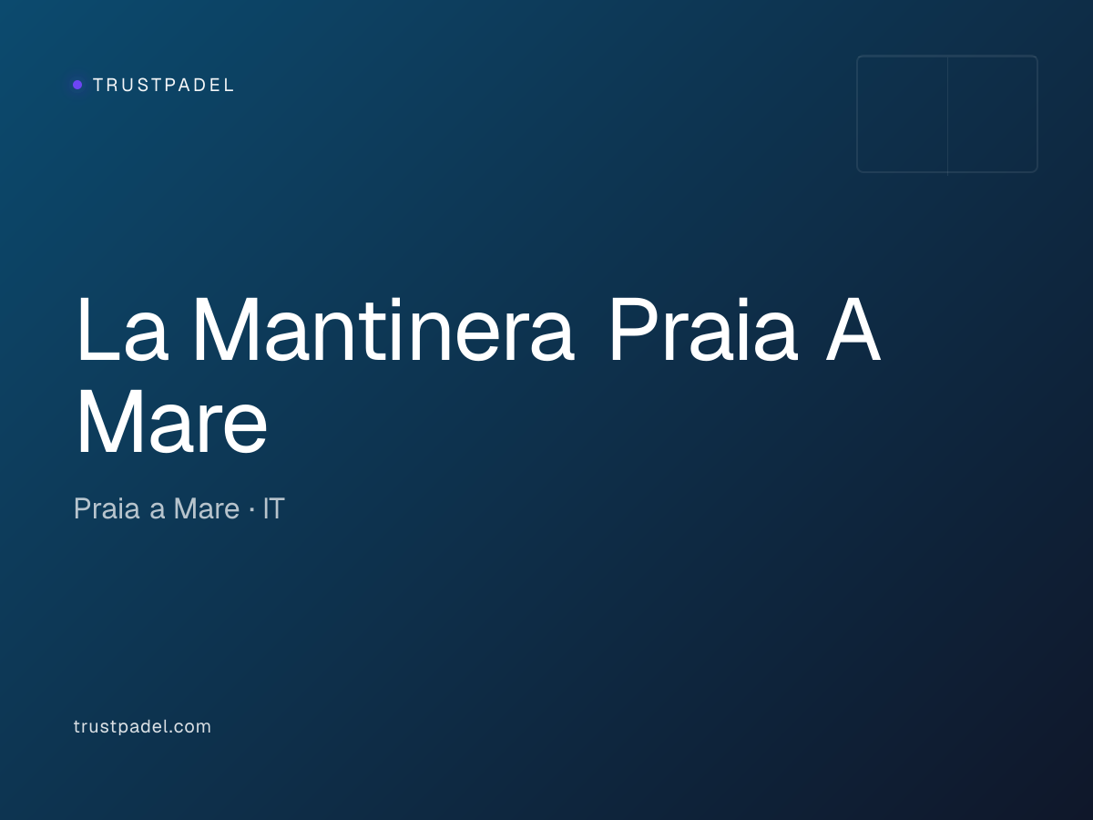 La Mantinera Praia A Mare padel club