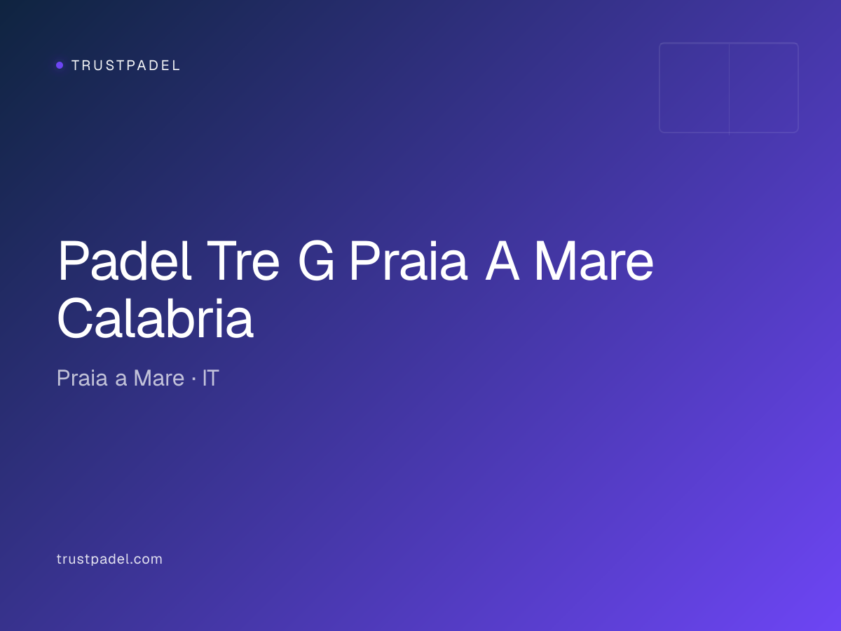 Padel Tre G Praia A Mare Calabria padel club