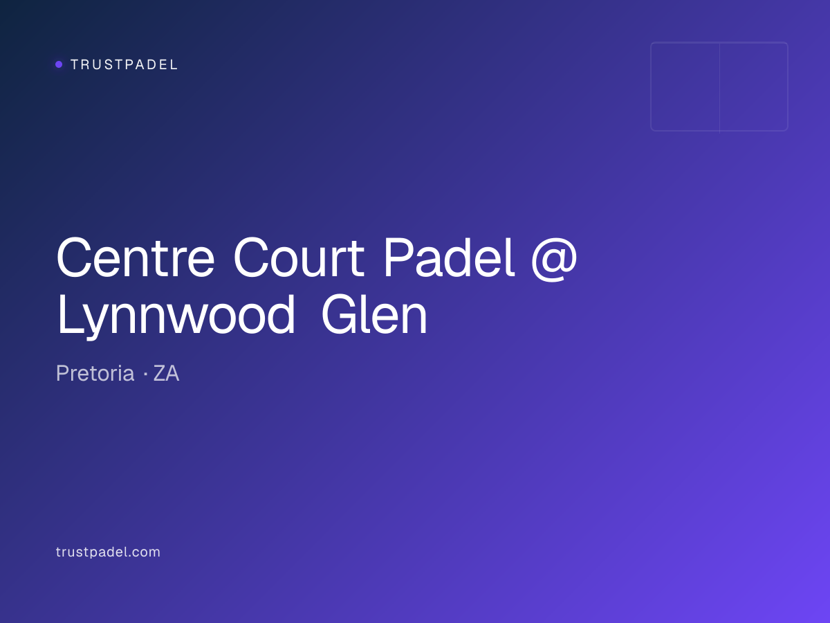 Centre Court Padel @ Lynnwood Glen padel club